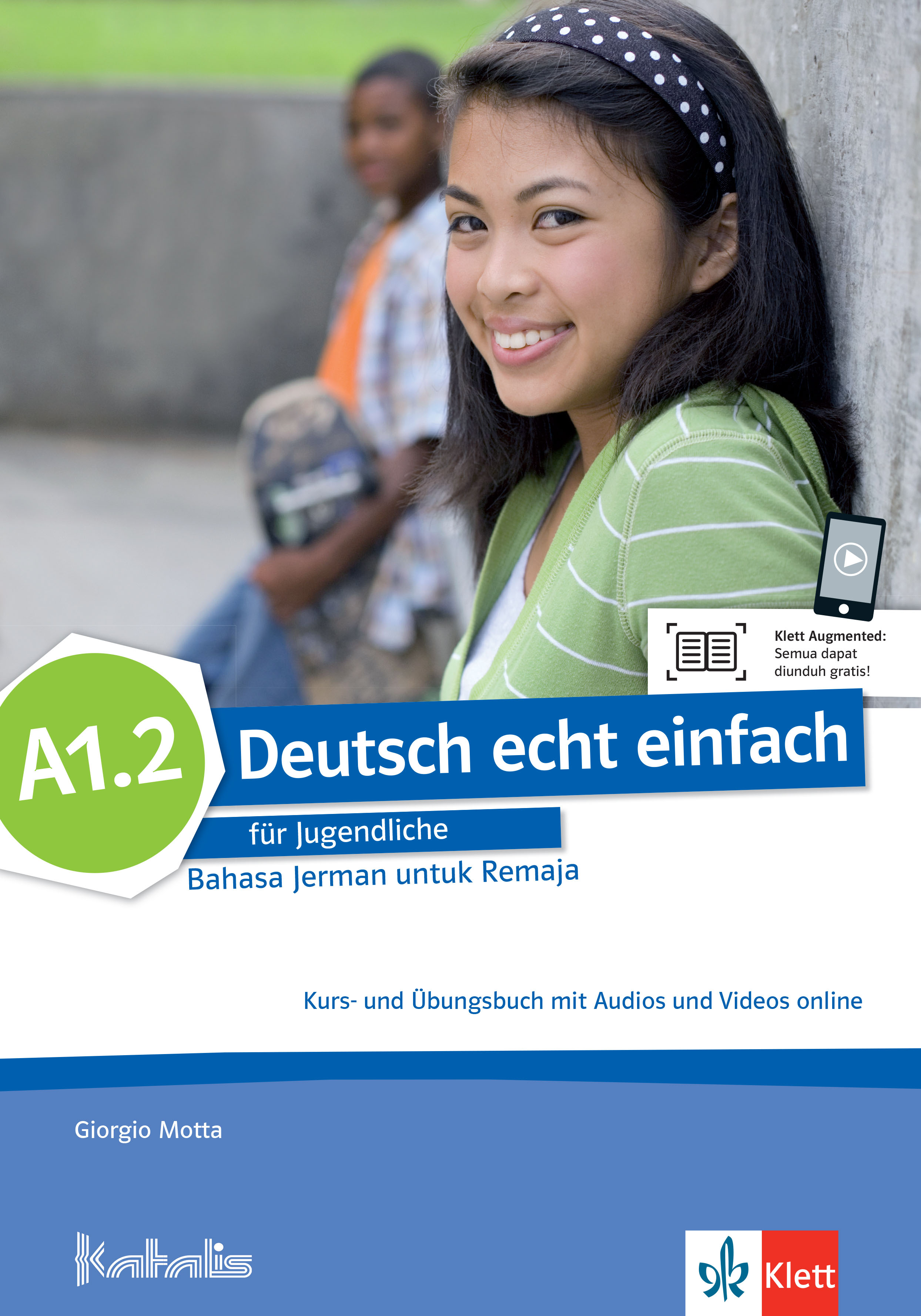 Deutsch echt einfach für Jugendliche Bahasa Jerman untuk Remaja A1.2